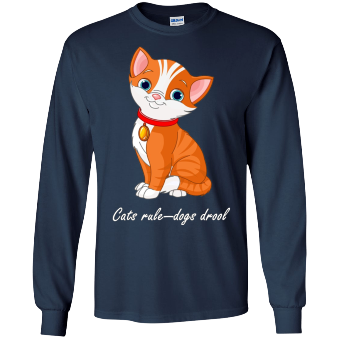 "Cats Rule--Dogs Drool" T-Shirt for Dog Haters