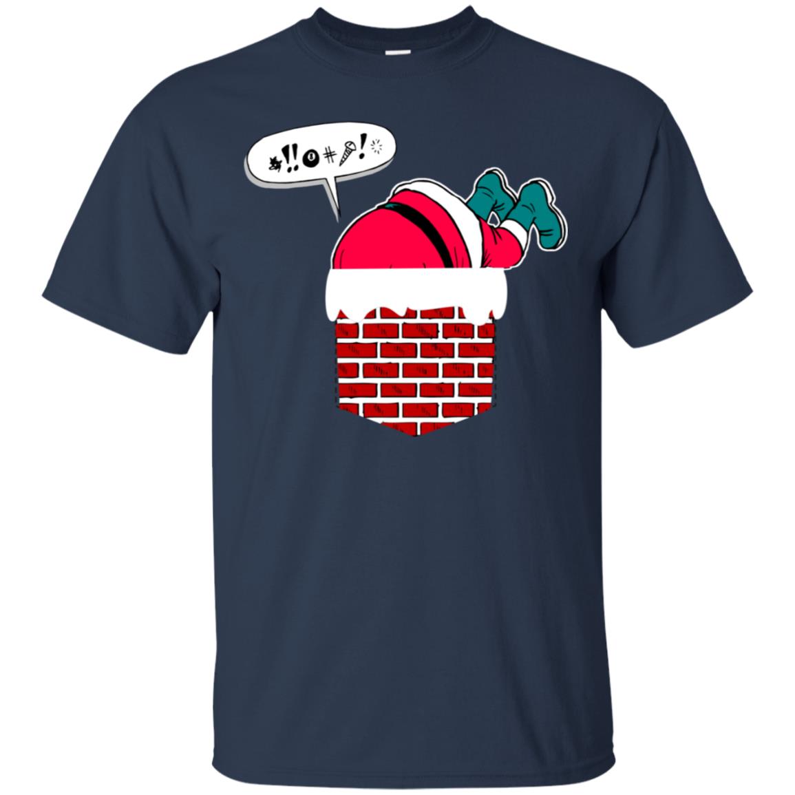 Santa Stuck In Chimney T Shirt Funny Christmas Pocket Gift