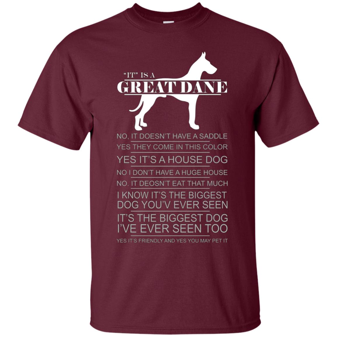 "It" Is A Great Dane T-Shirt