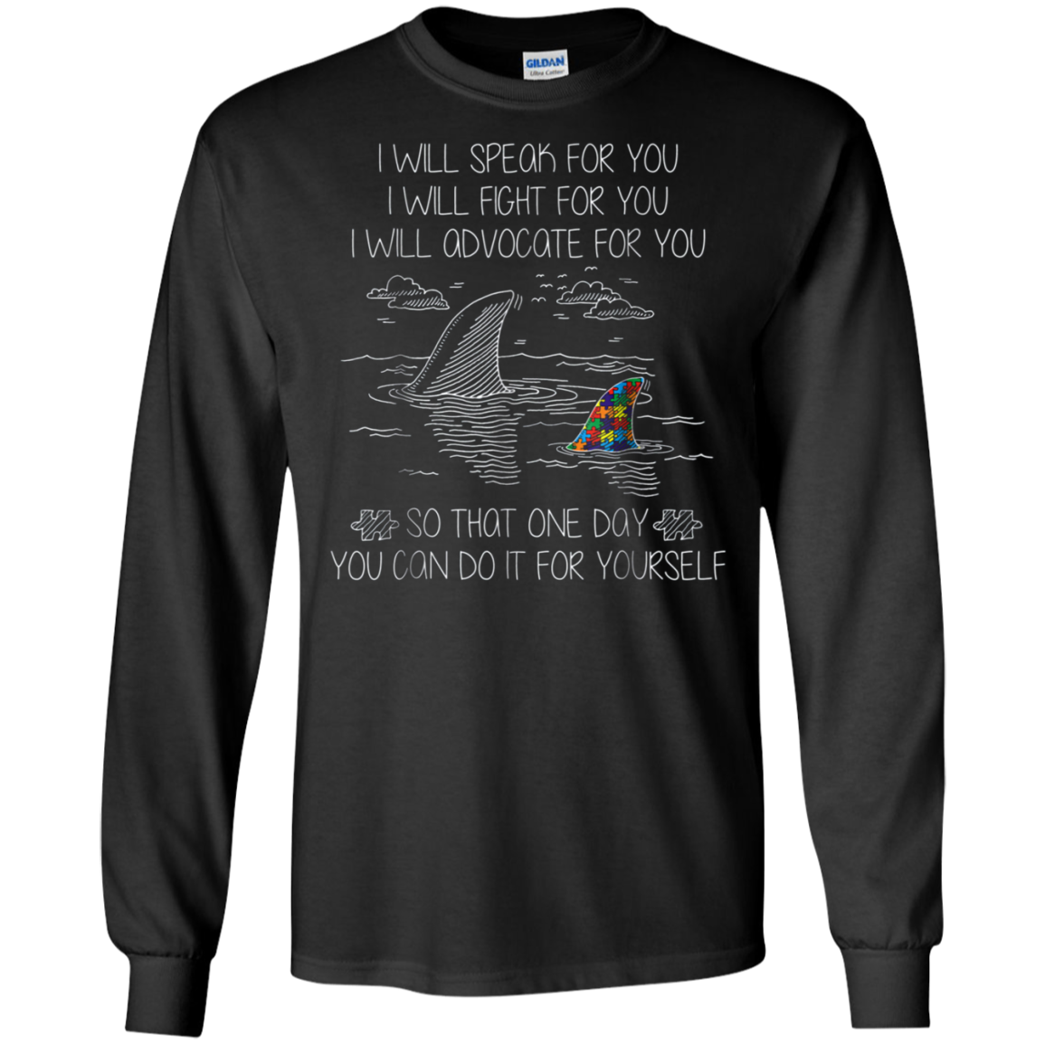 Autism Shark T-shirt I Will Speak Fight Advocate For You