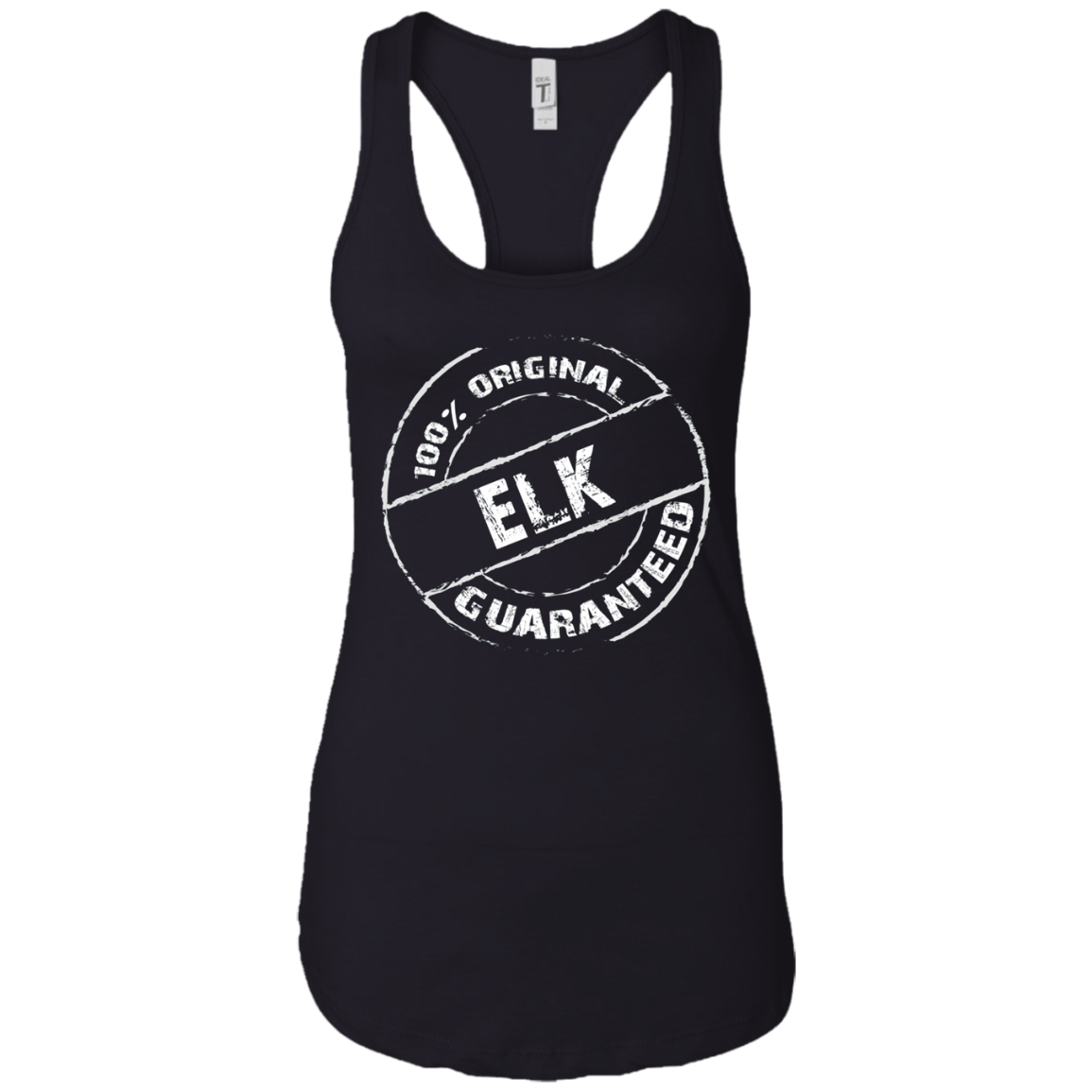 100% Original ELK Guaranteed T-Shirt Funny ELK Tee