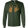 Image of All I need is Peace and Love Asl T-Shirt