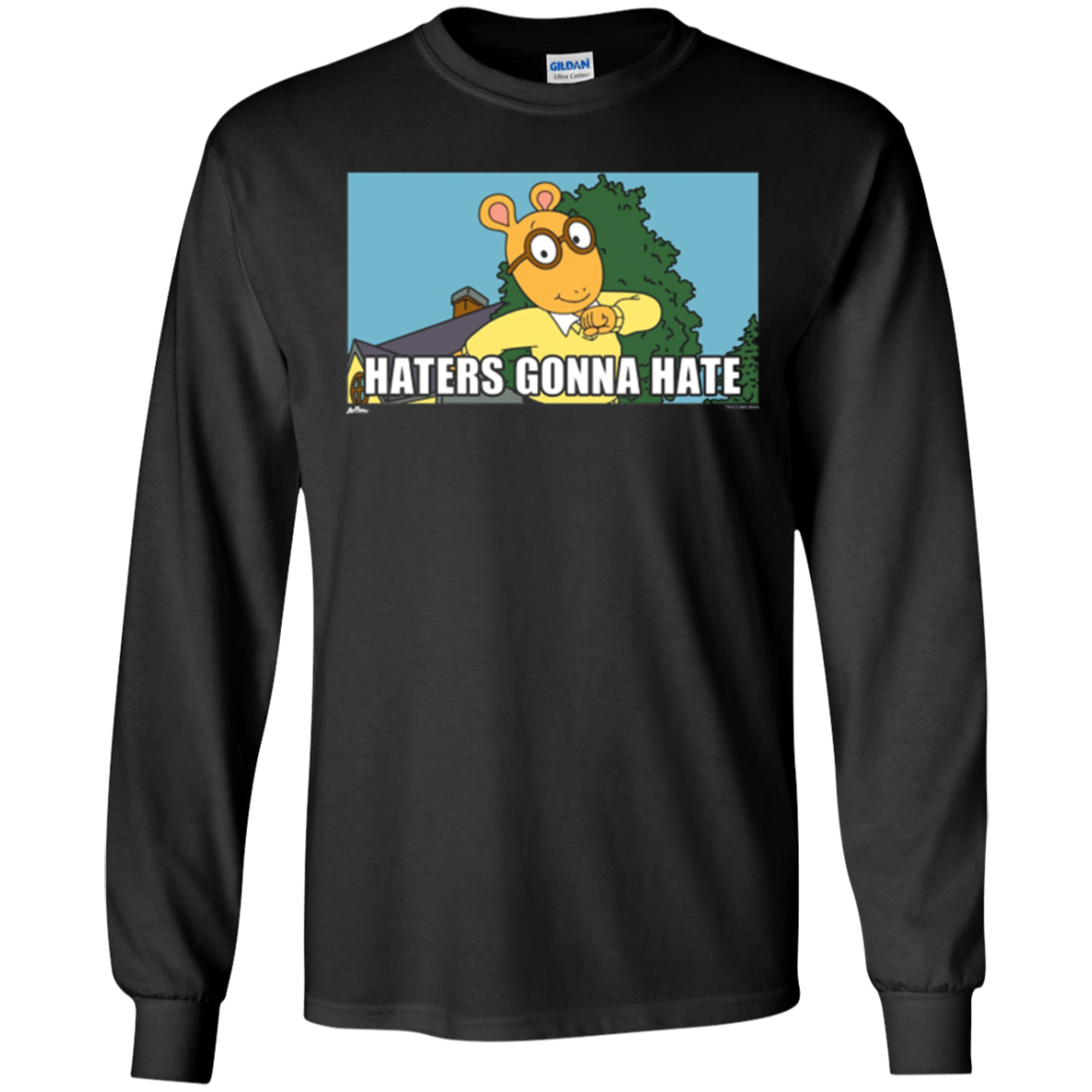 Arthur Haters Gonna Hate