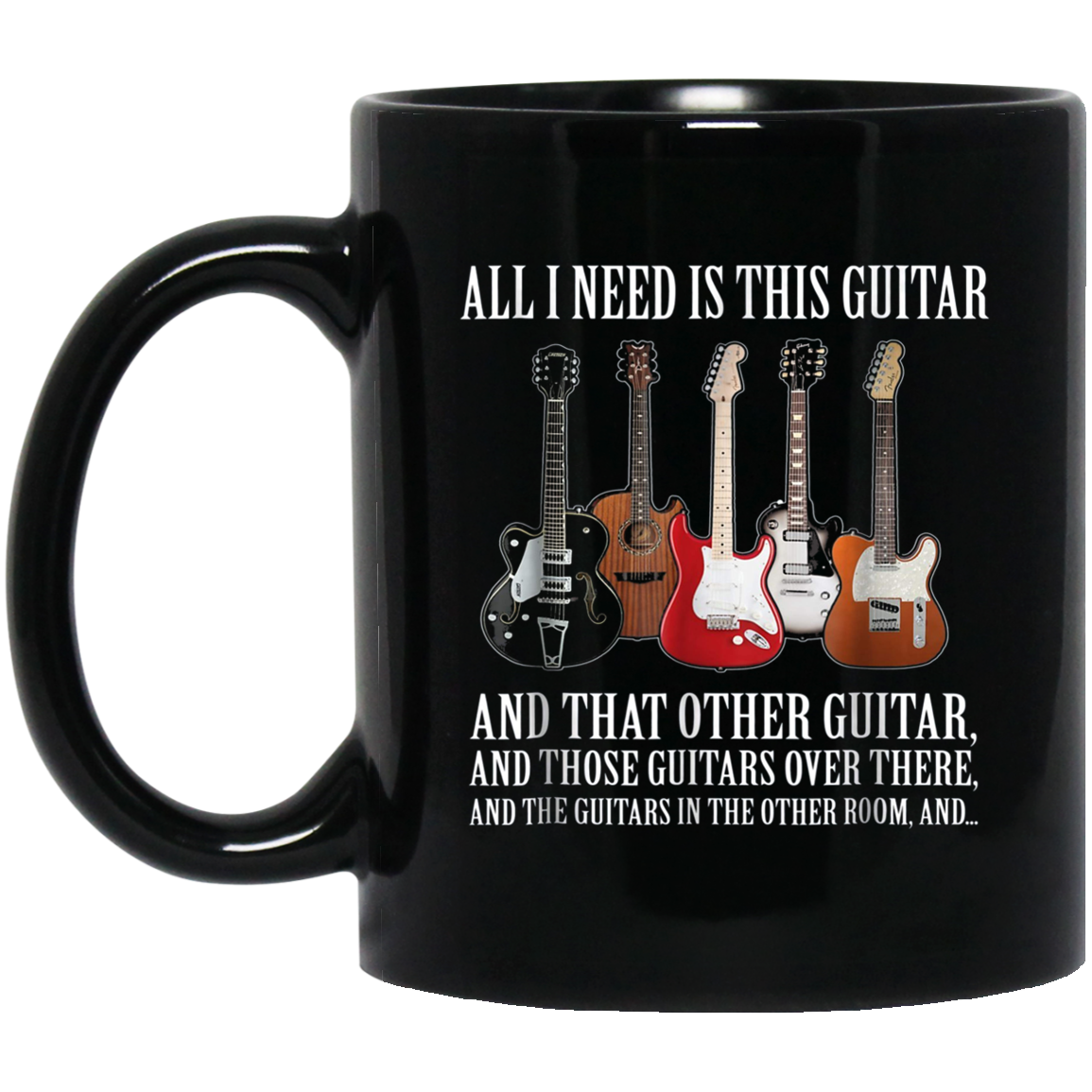 All I Need Is This Guitar TShirt True Story About Guitarists
