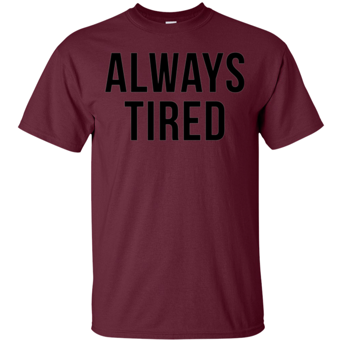 Always Tired Funny Mommy New Parents Hipster Puns Tee Shirt