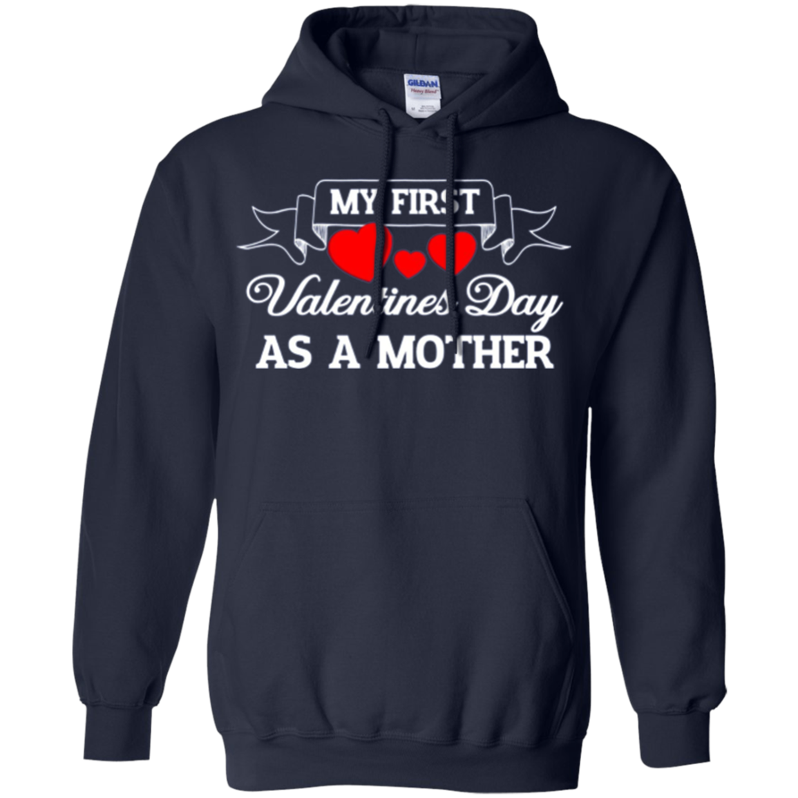 A My First Valentines Day As A Mother - Long Sleeve