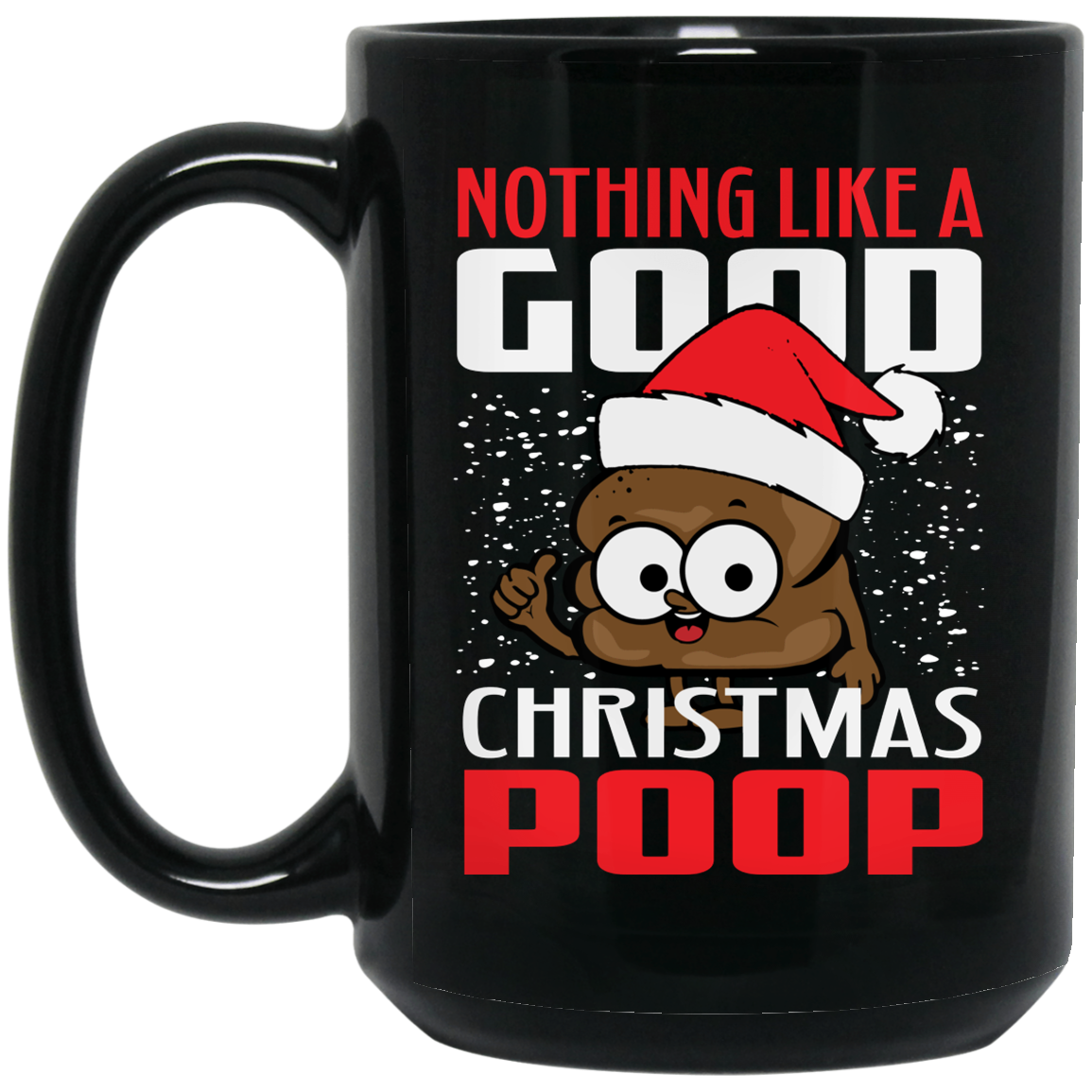 Christmas Tee Nothing Like a Good Christmas Emoji Poop Shirt