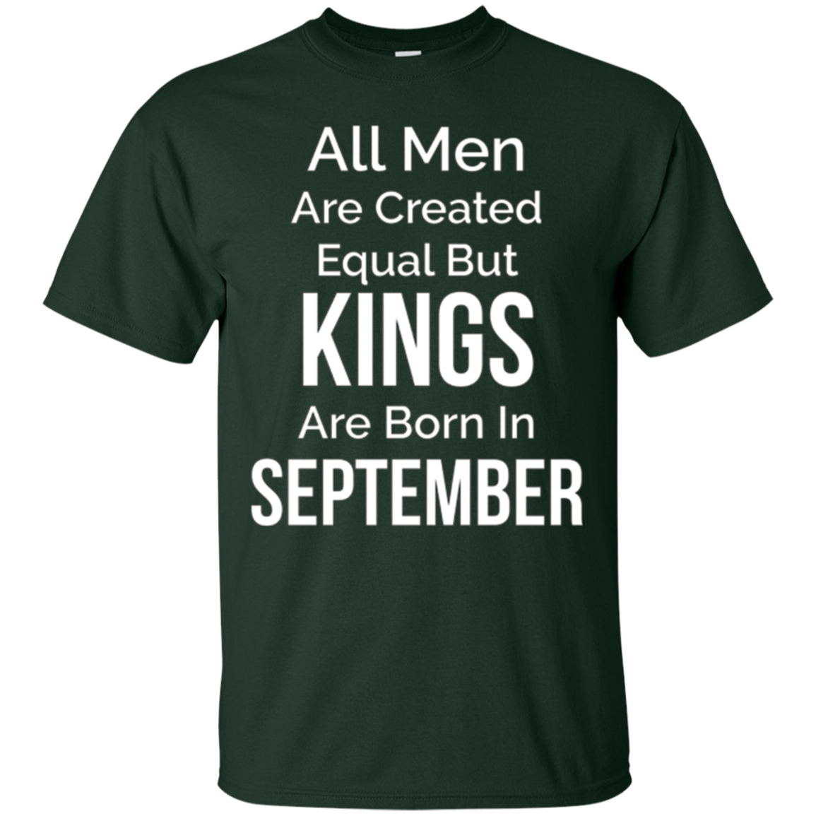 All Men Created Equal Kings Born September Tshirt Gift Funny