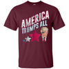 Image of America Trumps All Patriotic 4th of July 2018 Tee