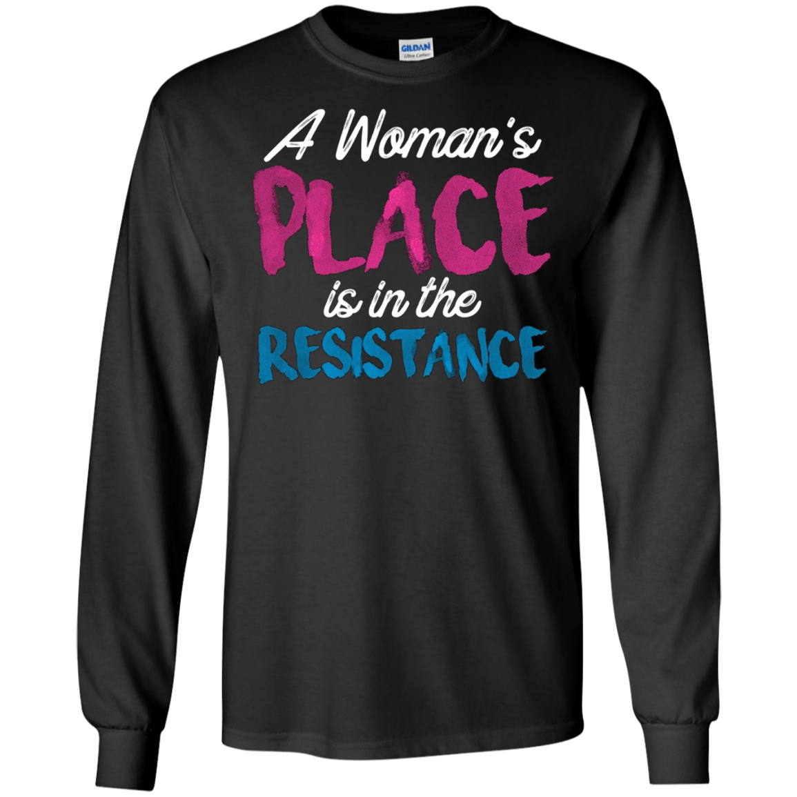 A Women's Place Is In The Resistance T-Shirt Womens Clothing