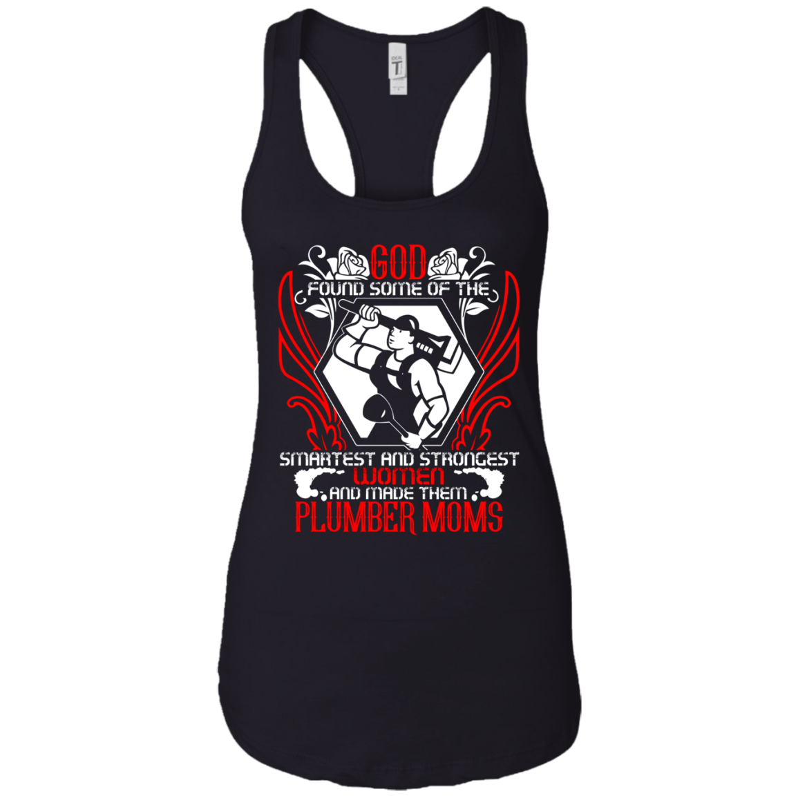 And Made Them Plumber Moms T Shirt, Plumber Mom T Shirt