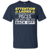 Image of Attention Ladies My Girlfriend Is A Crazy Pisces Funny Tee