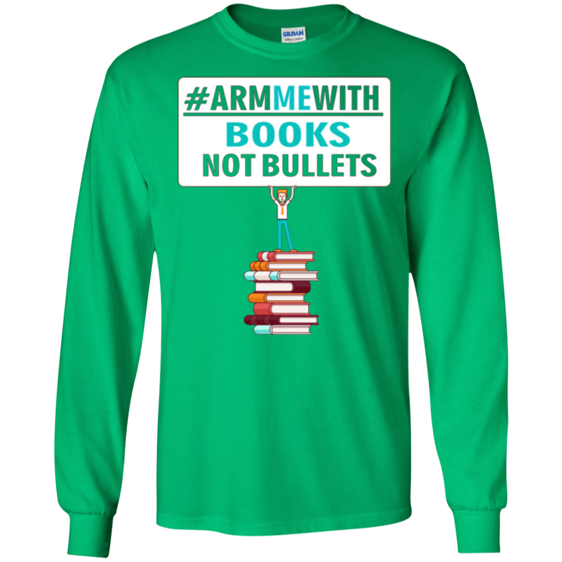 Arm Me With Books Not Bullets Shirt Gift Women Men Teachers