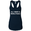 Image of All I Want Is World Peace | Anti-war Harmony T-Shirt