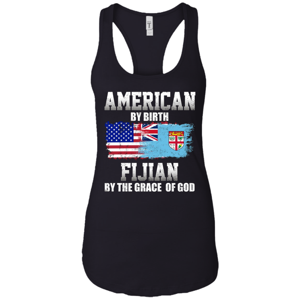American By Birth Fijian By The Grace Of God T-shirt