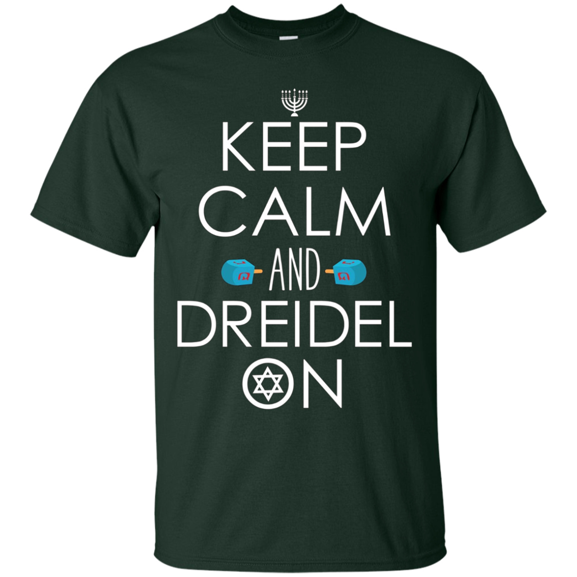 Funny Hanukkah Gift Ideas - Keep Calm and Dreidel On T-Shirt