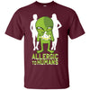 Image of Allergic To Humans Funny Alien Galaxy Space Abduction Shirt