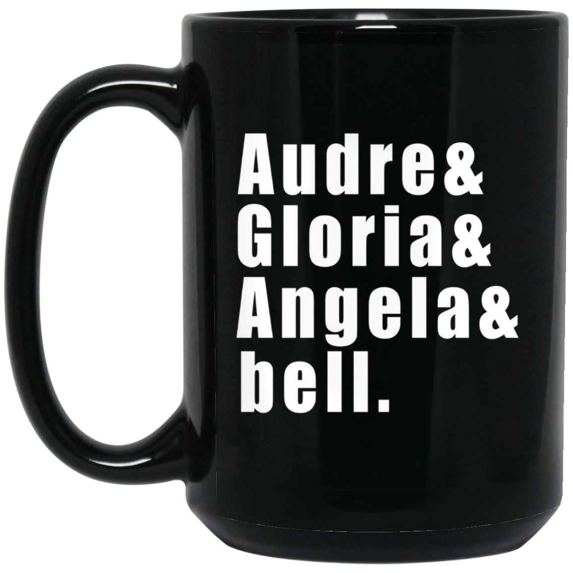 Audre & Gloria & Angela & bell Feminist T-Shirt