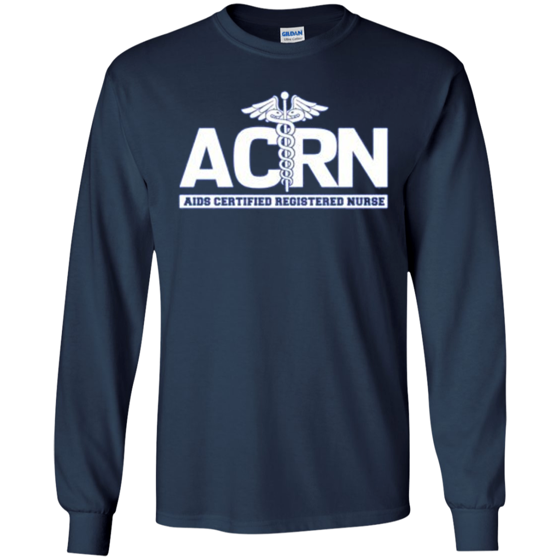 AIDS Certified Registered Nurse ACRN Hospital Staff Shirt