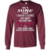 Image of As A June Girl I Have 3 Sides - Born In June Tshirt