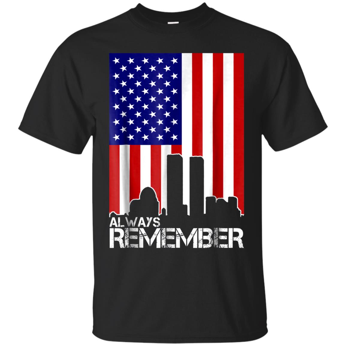 Always Remember T-Shirt