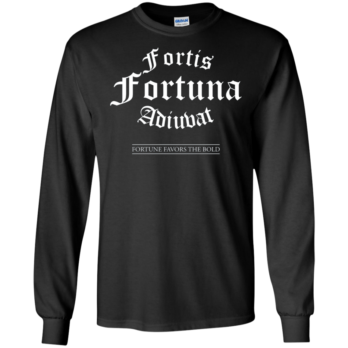 "Fortis Fortuna Adiuvat" Latin Quote T-Shirt