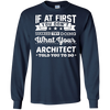 Image of Architect Shirt If You Don't Succeed Funny Architecture Gift