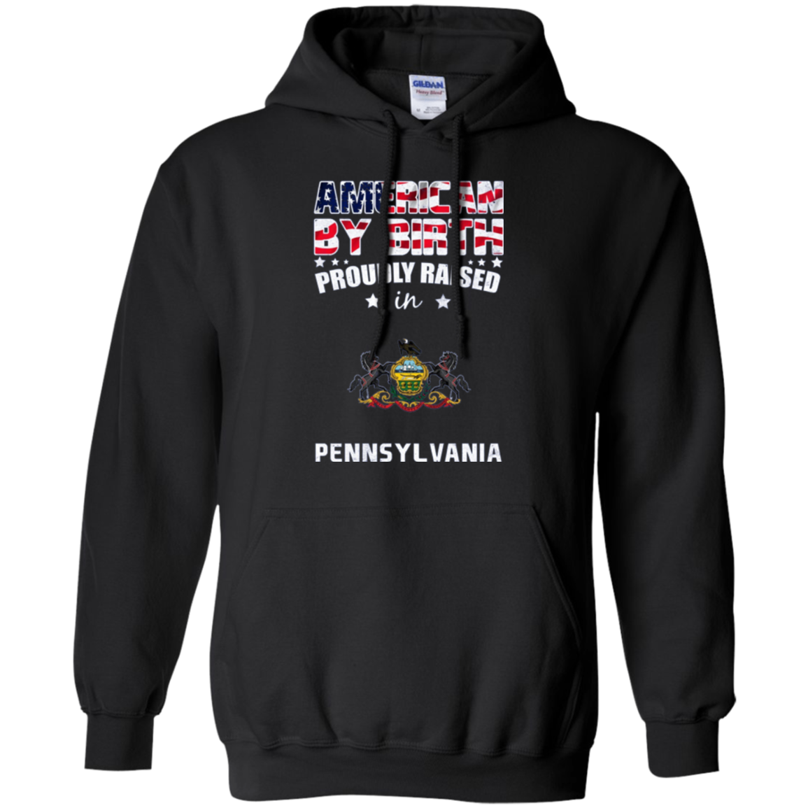 American By Birth Proudly Raised In Pennsylvania Flag Shirt