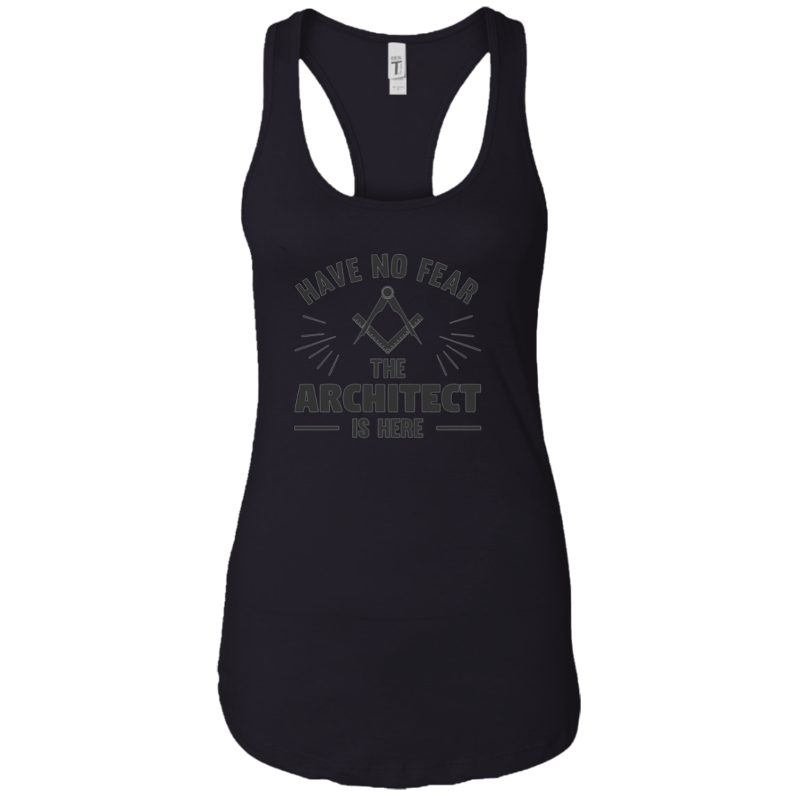 Architect T-Shirt | Have No Fear | Funny Architecture Gift