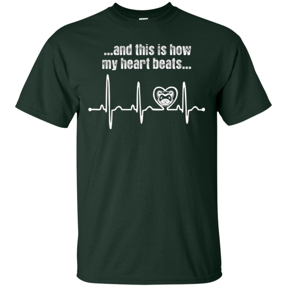And This Is How My Heart Beats Ferret Tshirt