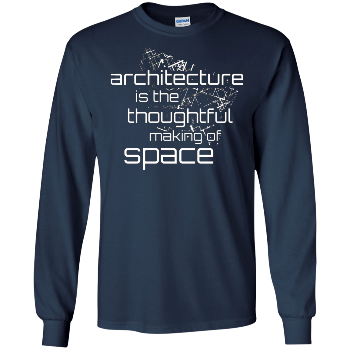 Architecture Is the Thoughtful Making Of Space T Shirt