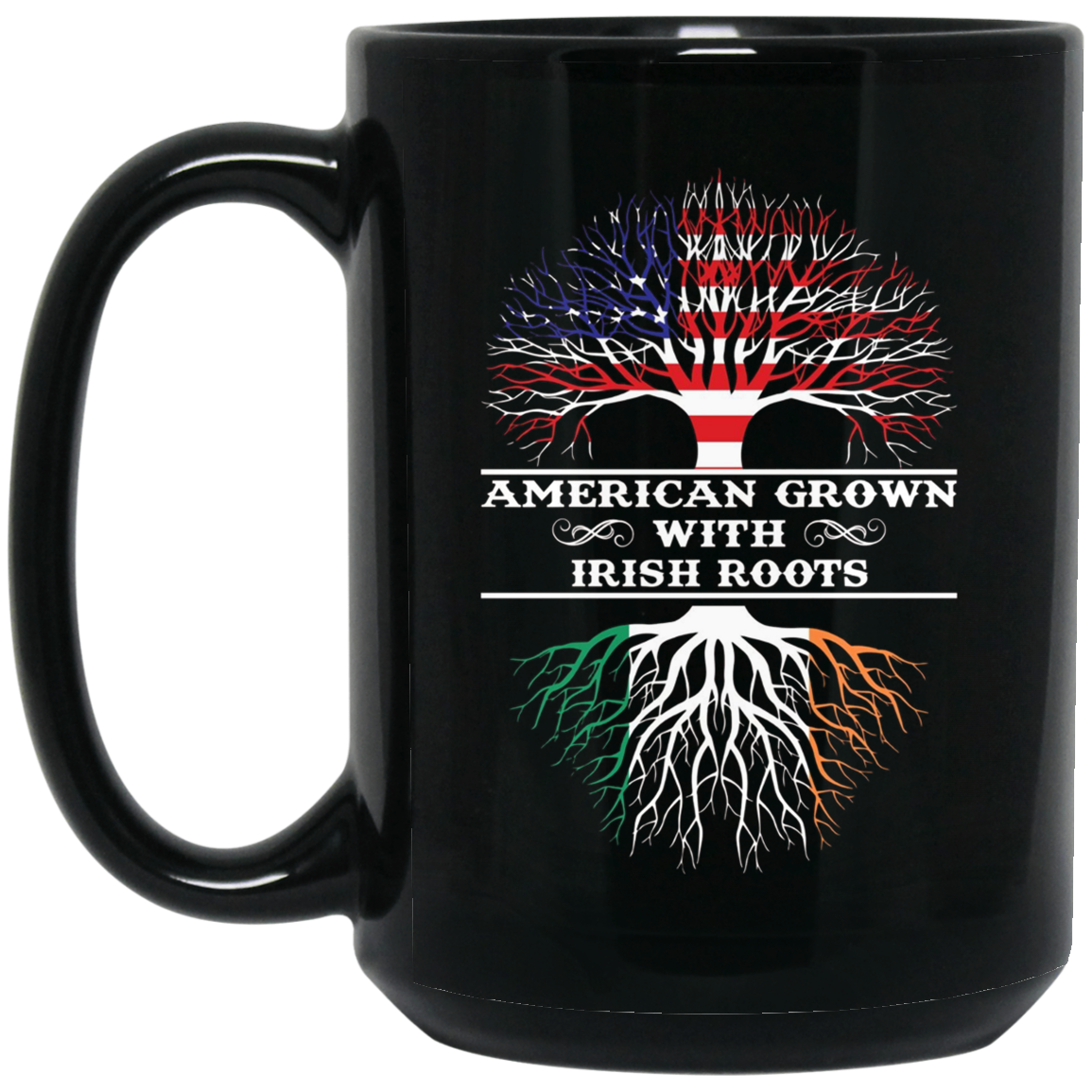 American Grown With Irish Roots Tee Shirt