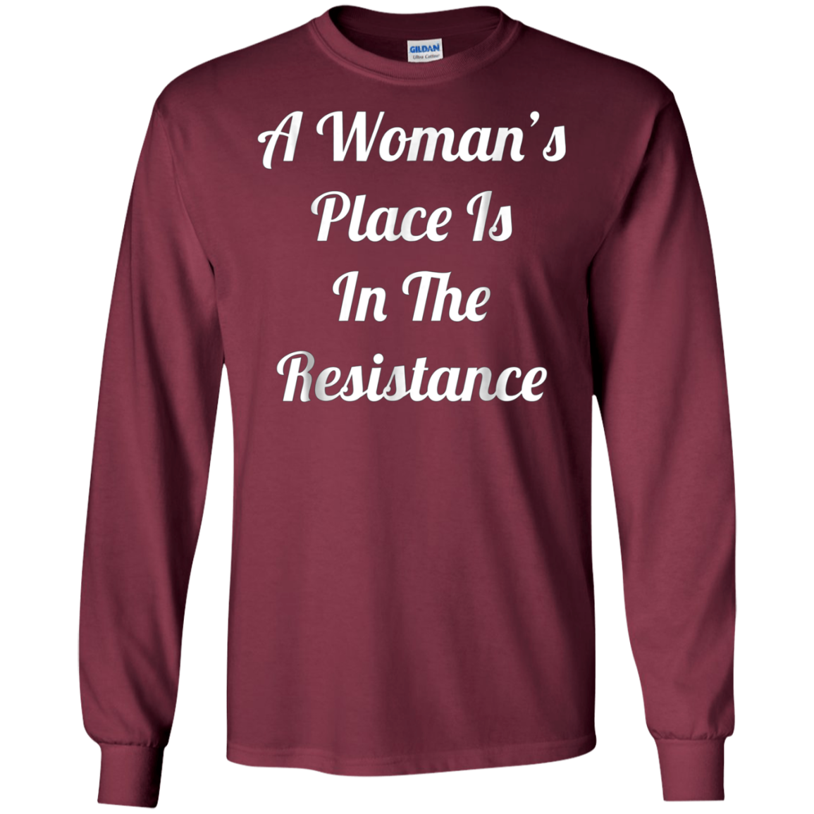 A Woman's Place Is In The Resistance T-Shirt