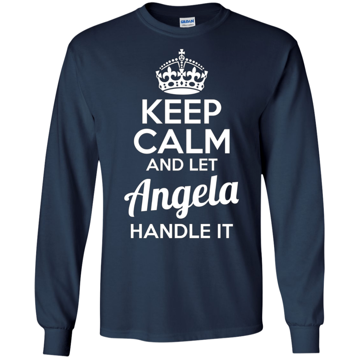 Angela T-Shirt Keep Calm and Let Angela Handle It
