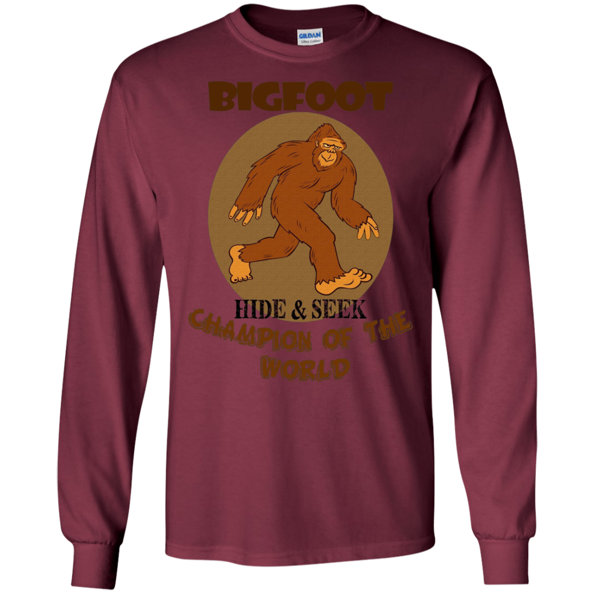 Bigfoot: Hide & Seek Champion of the World Funny T-Shirt
