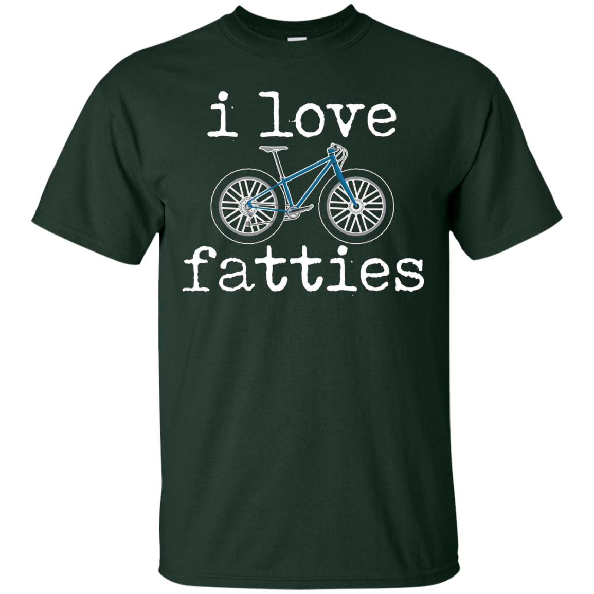 "I Love Fatties" Fat Tire Mountain Style Bikes T-Shirt