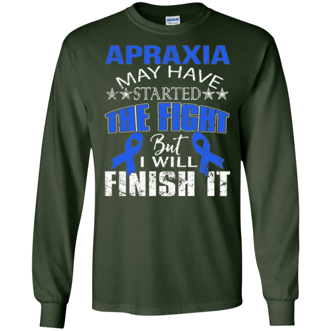 Apraxia started the fight i'll finish it t shirt