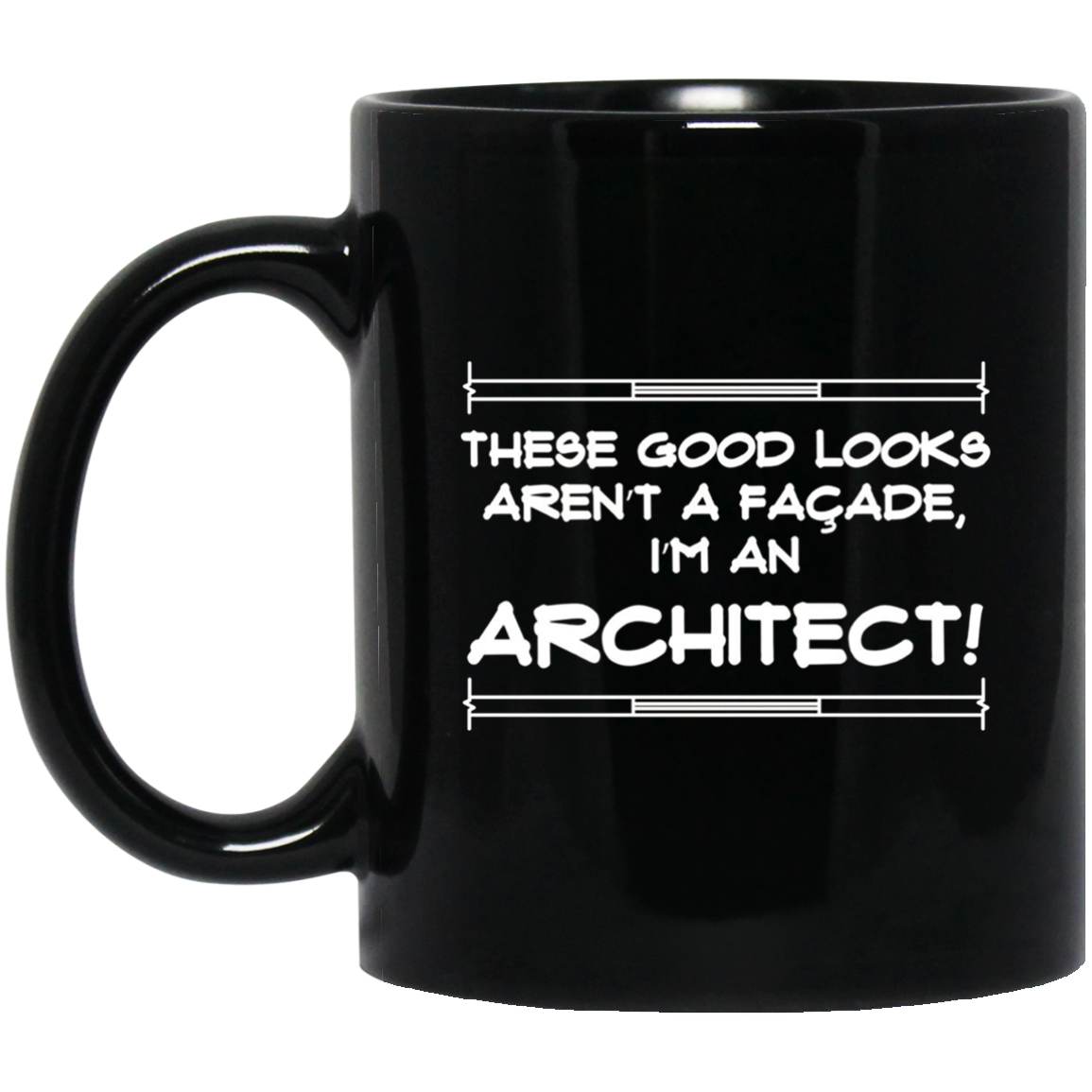 Architect Facade Joke Humor Gag Gift T-shirt