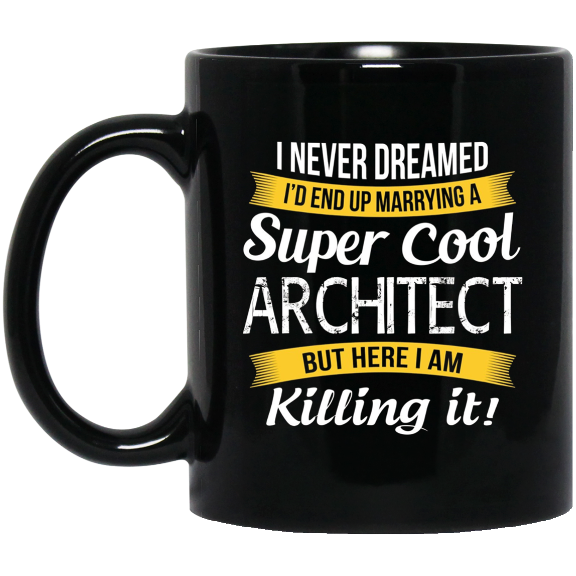 Architect's Wife T-Shirt Funny Wedding Anniversary Gift