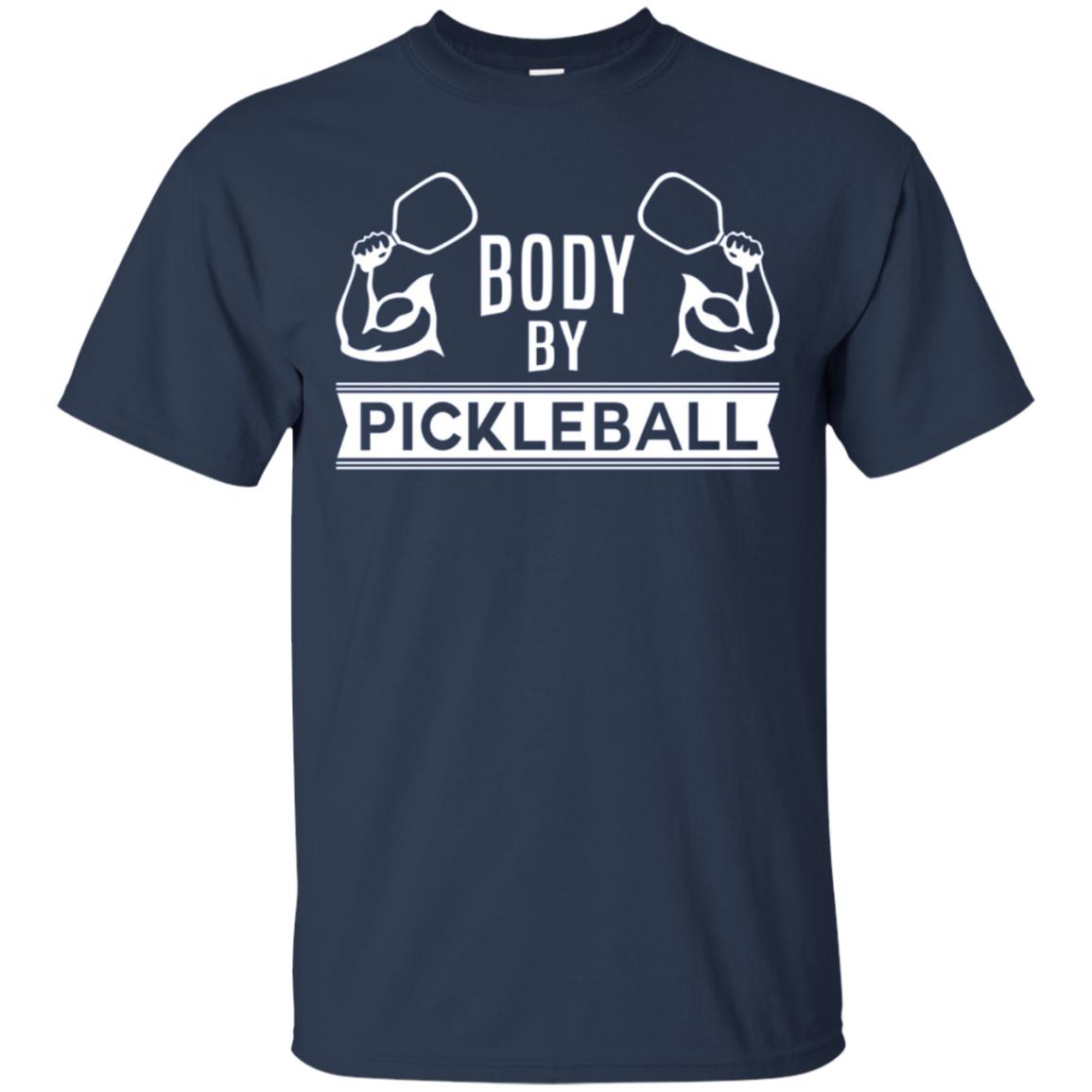 "Body by Pickleball" T-Shirt