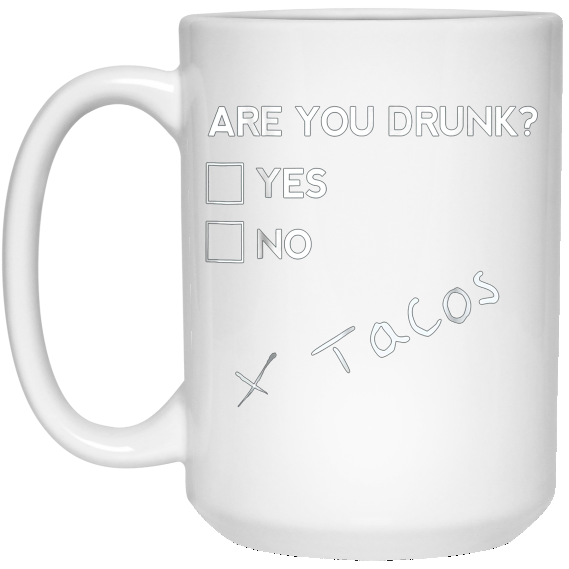 Are you Drunk Tacos Funny Drinking Beer T Shirt