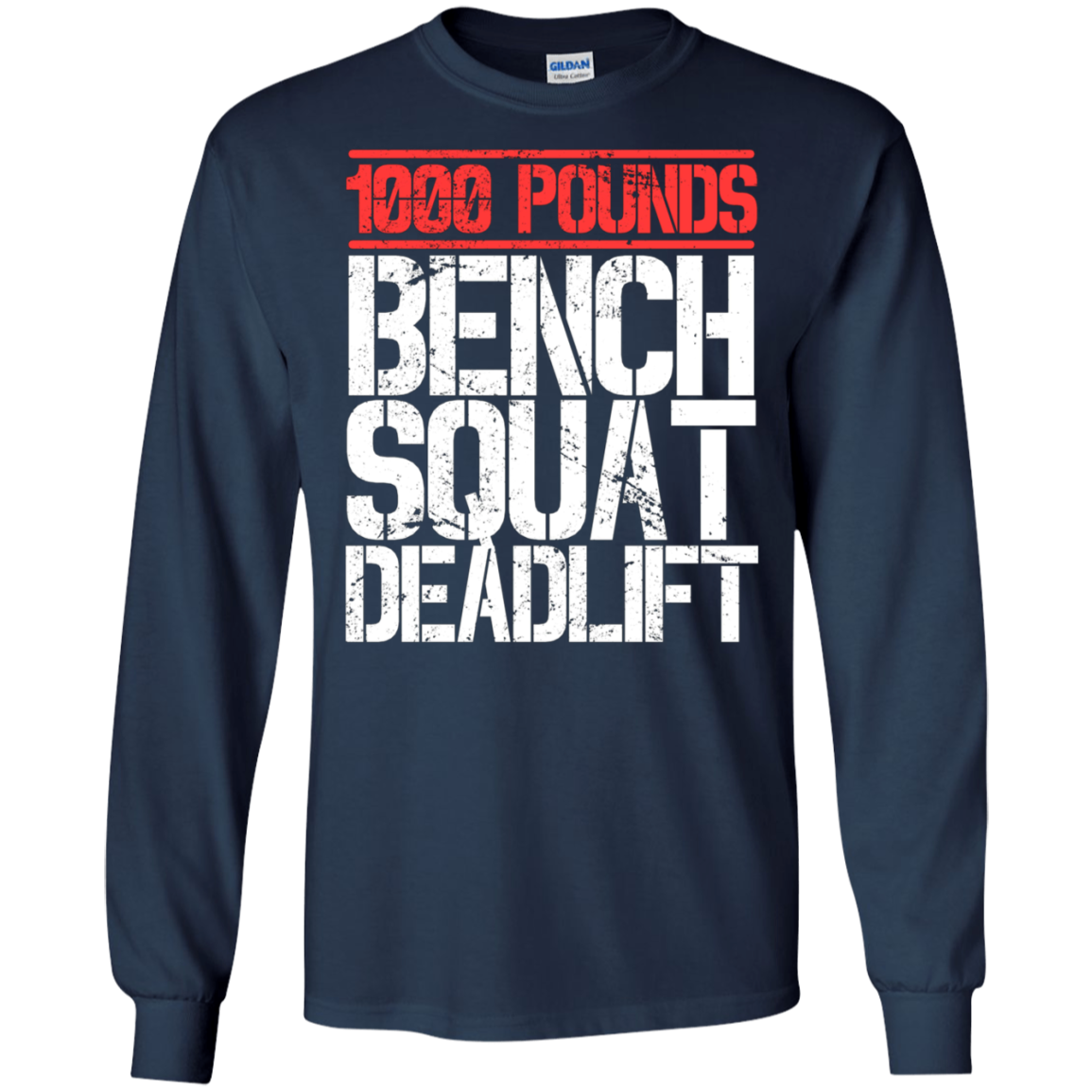 1000 Pounds, Bench Squat Deadlift Powerlifter Club T-Shirt