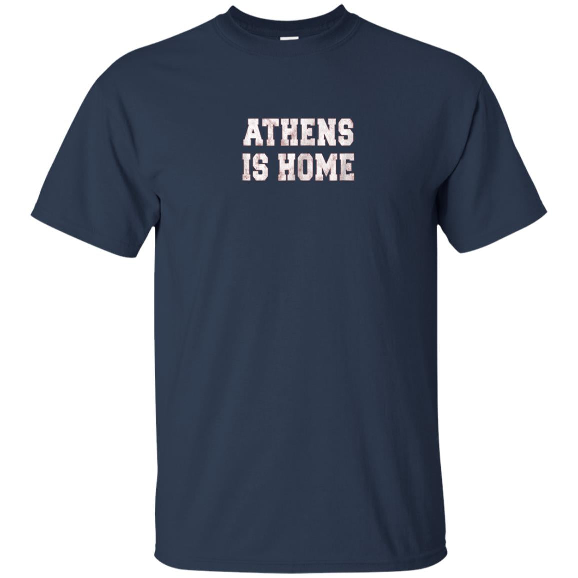 Athens is Home Georgia City Love Collegiate Style T Shirt
