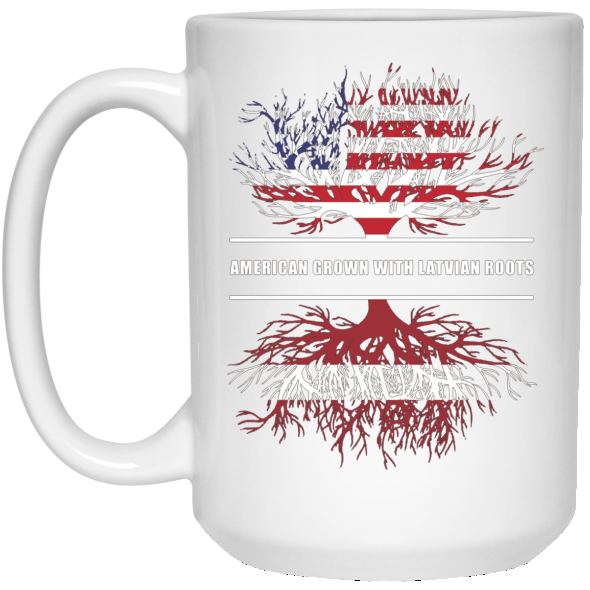 American Grown With Latvian Roots T-Shirt Latvia Tee