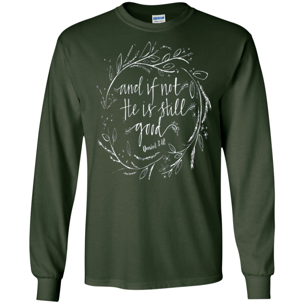 And if not he is still good T-Shirt