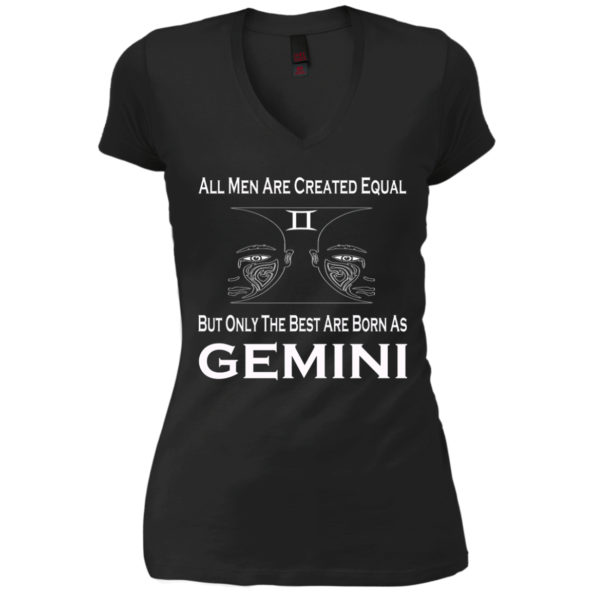 All Men Created Equal But Only The Best Are Born As Gemini