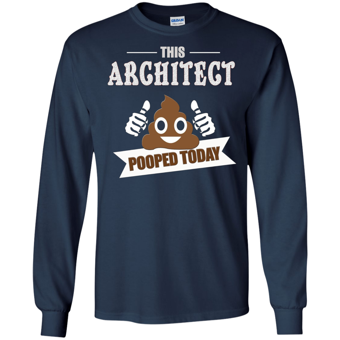 Architect pooped today, Gift designer architecture t shirt