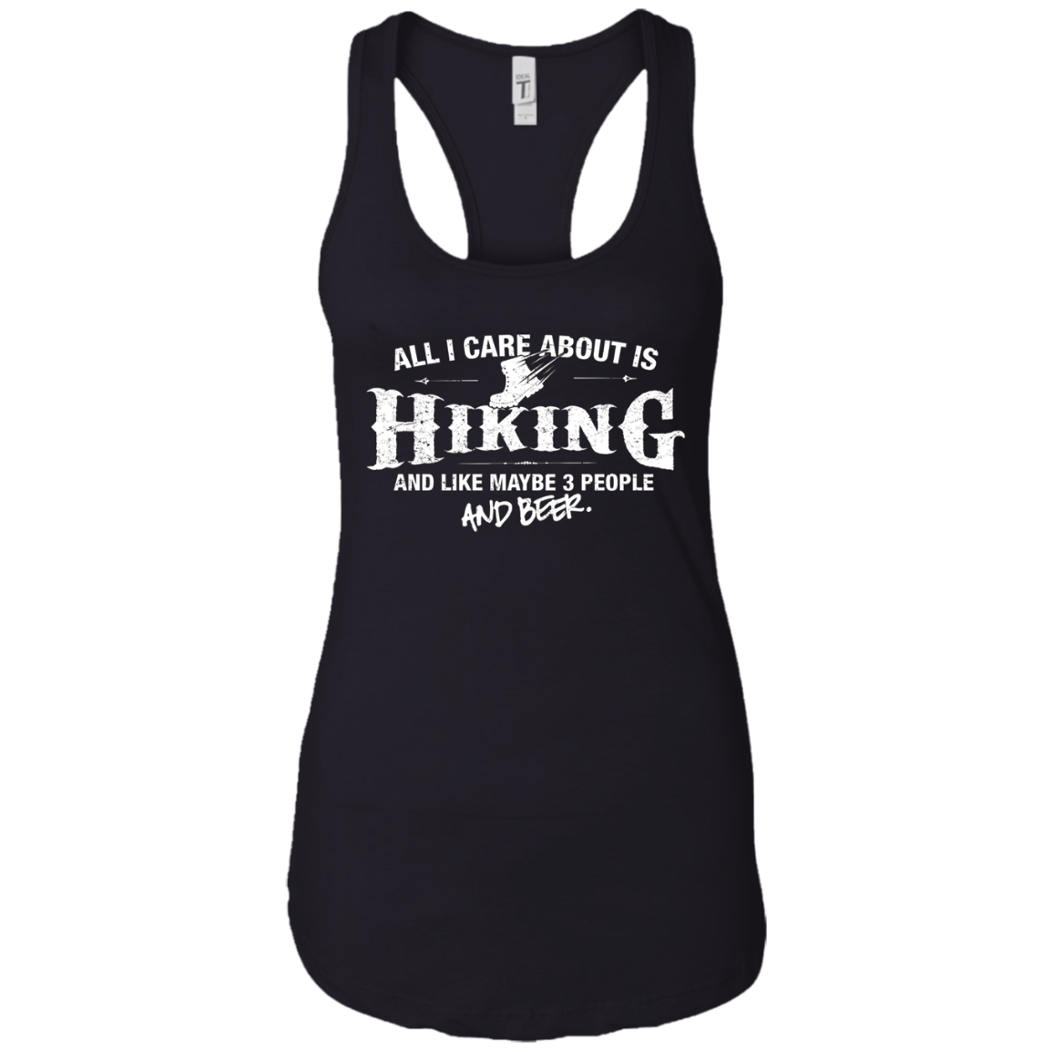 All I Care About is Hiking Shirt Beer T-Shirt