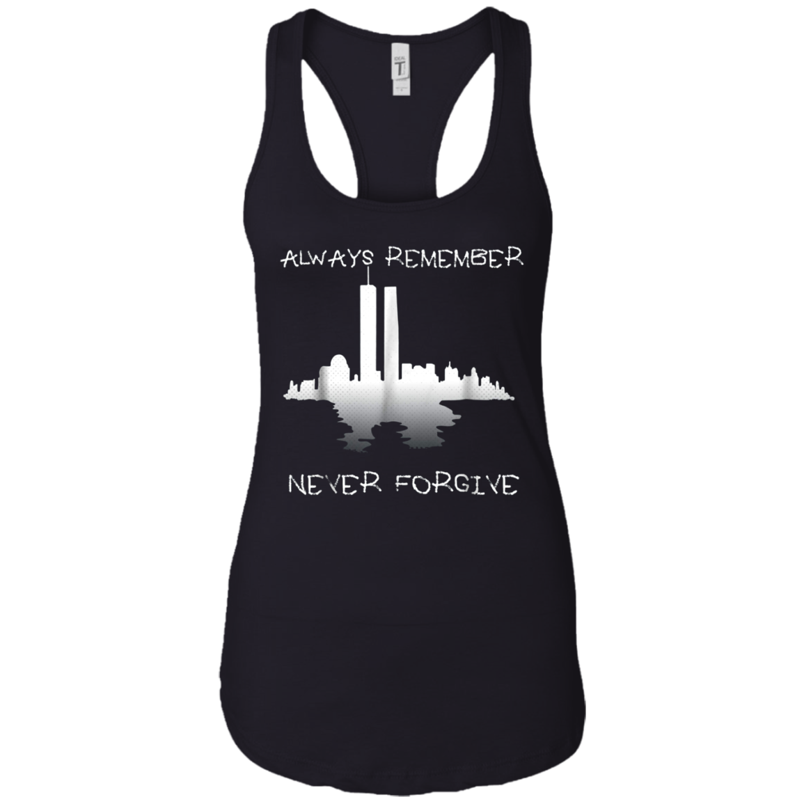 Always Remember Twin Tower Never Forgive T-shirt Sept 11th