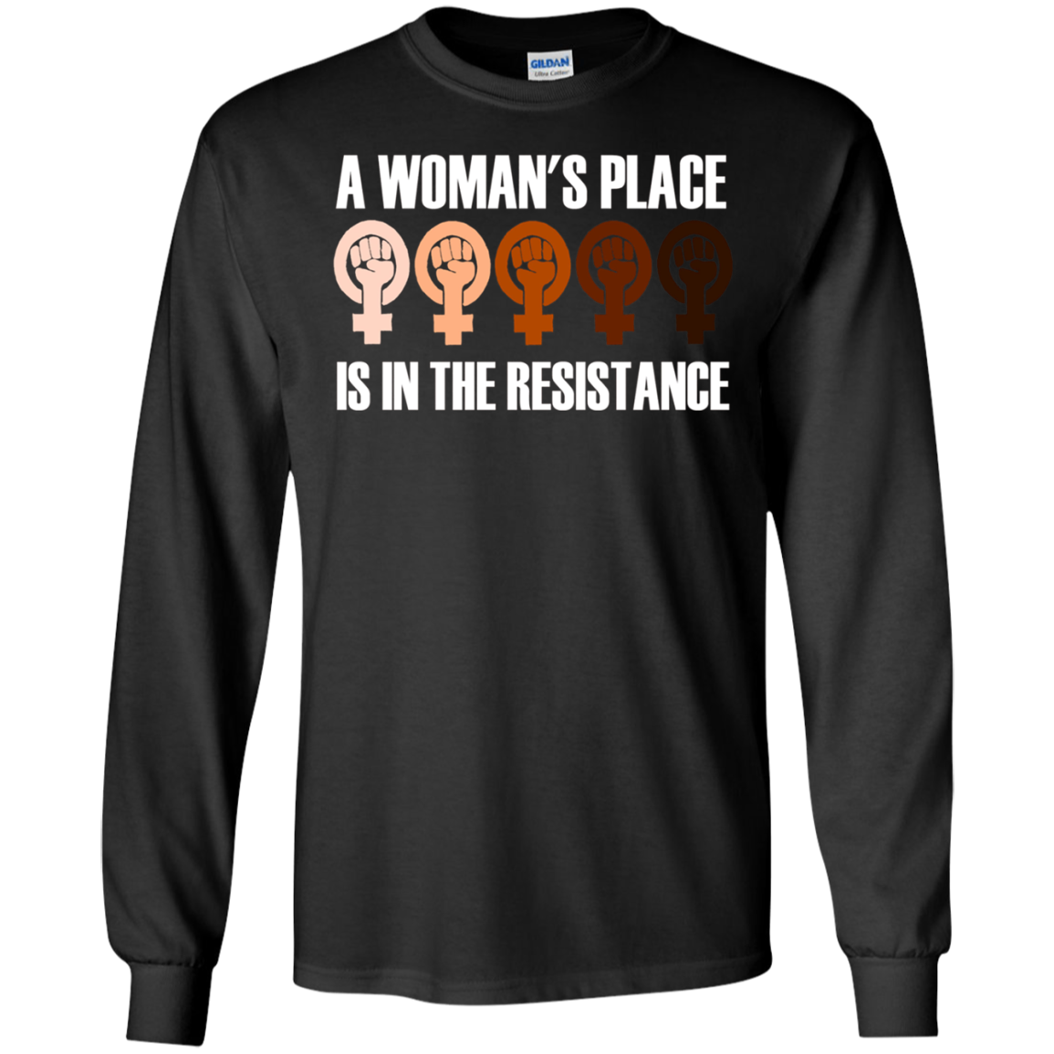 A Woman's Place Is in the Resistance: Feminist T-Shirt